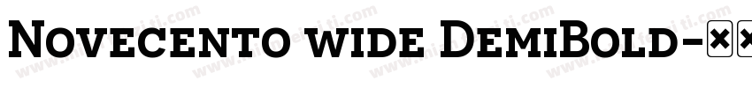 Novecento wide DemiBold-半粗体字体转换